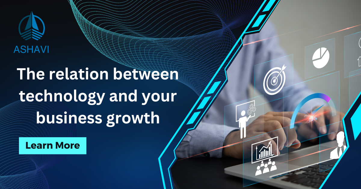 The relation between technology and your business growth